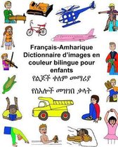 Fran ais-Amharique Dictionnaire d'Images En Couleur Bilingue Pour Enfants