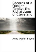 Records of a Quaker Family
