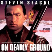 On Deadly Ground [Original Soundtrack]