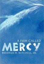 A Fish Called Mercy