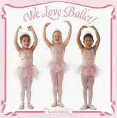 Pictureback(R) - We Love Ballet!