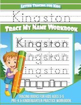 Kingston Letter Tracing for Kids Trace My Name Workbook