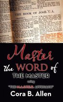 Master the Word of the Master