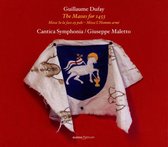 Cantica Symphonia & Giuseppe Maletto - Dufay: The Masses For 1453 (CD)