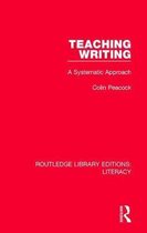 Routledge Library Editions: Literacy- Teaching Writing