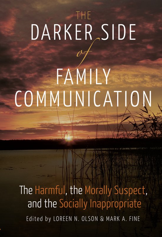 The Darker Side of Family Communication - cover