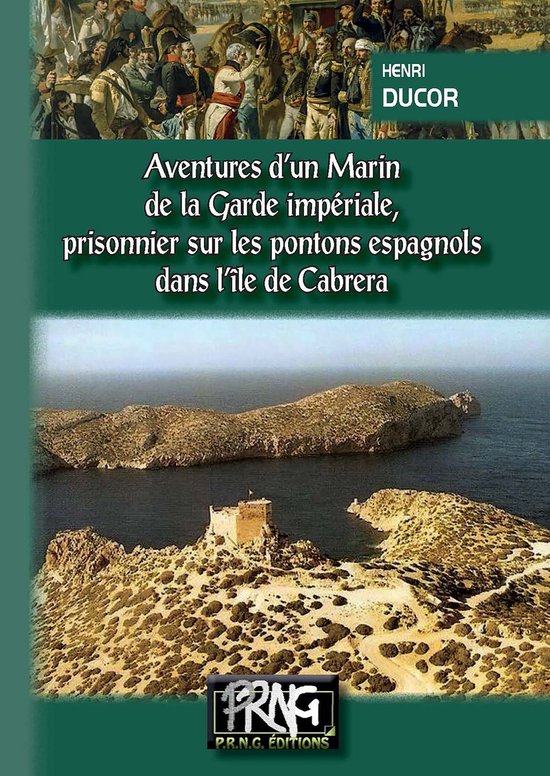 Aventures d'un Marin de la Garde Impériale (Tome 1 : Prison ... - cover
