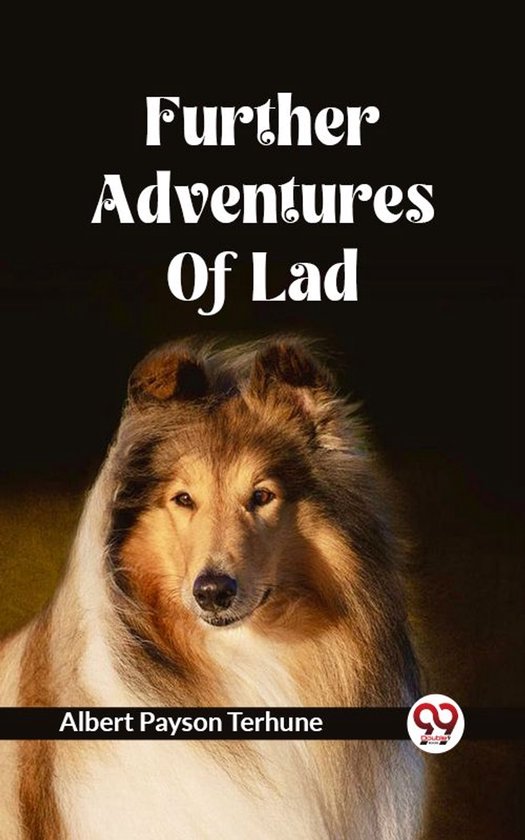Further Adventures Of Lad
