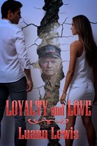 Loyalty and Love