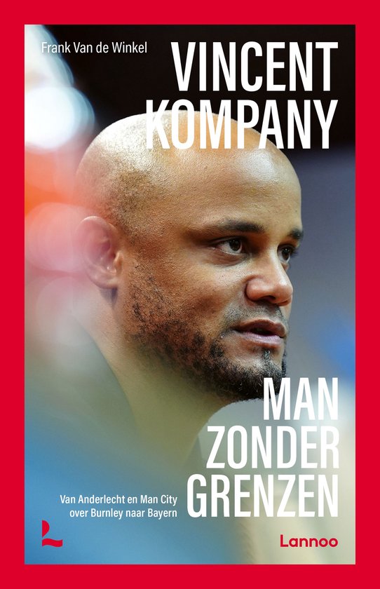 Vincent Kompany, man zonder grenzen - cover