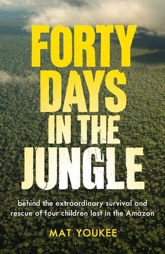 Forty Days in the Jungle - cover