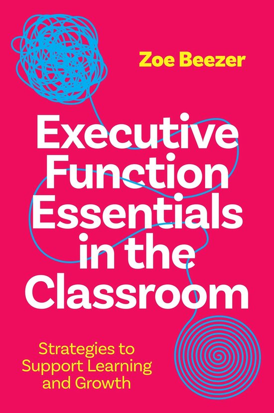 Executive Function Essentials in the Classroom - cover