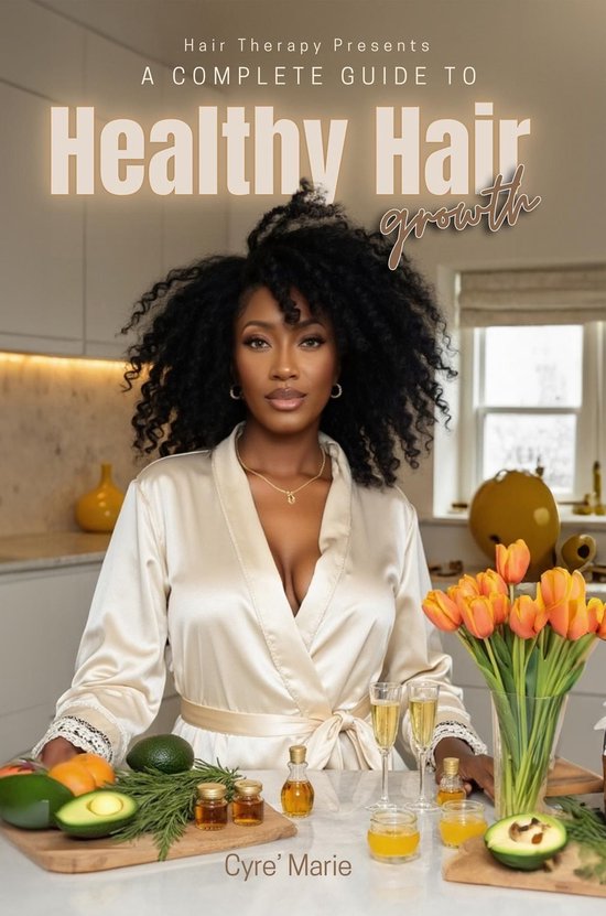 A Complete Guide to Healthy Hair Growth - cover