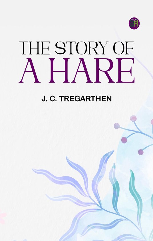 The Story of a Hare