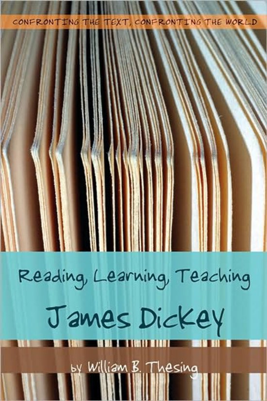 Dicky Read Reading, Learning, Teaching James Dickey | 9780820481777 | William B ...