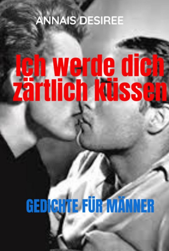 Ich Werde Dich Zärtlich Küssen - cover