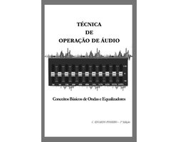 Técnica De Operação De Áudio