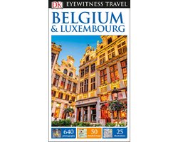 DK Eyewitness Travel Guide Belgium & Luxembourg