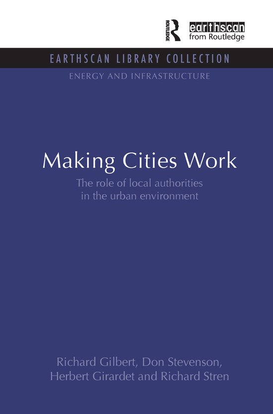 Making Cities Work | 9781844079803 | Richard Gilbert | Boeken | bol