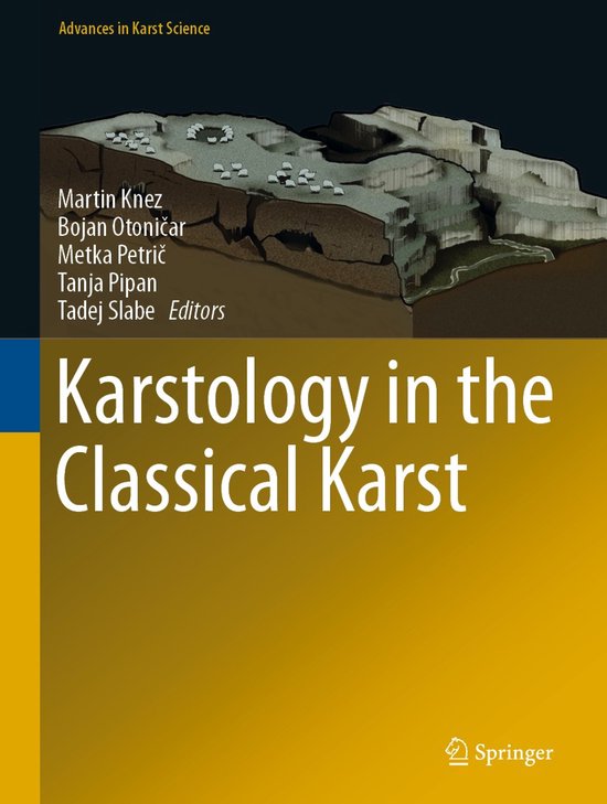Advances in Karst Science- Karstology in the Classical Karst - cover