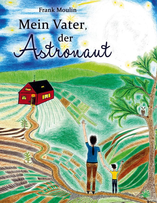 Mein Vater, der Astronaut - cover