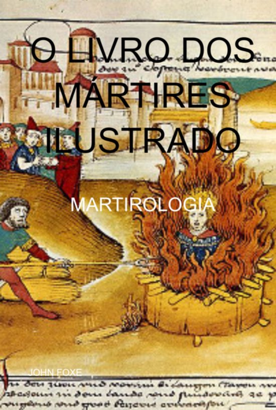 O Livro Dos Mártires Ilustrado - cover