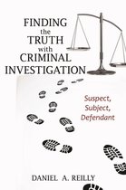 Finding the Truth with Criminal Investigation
