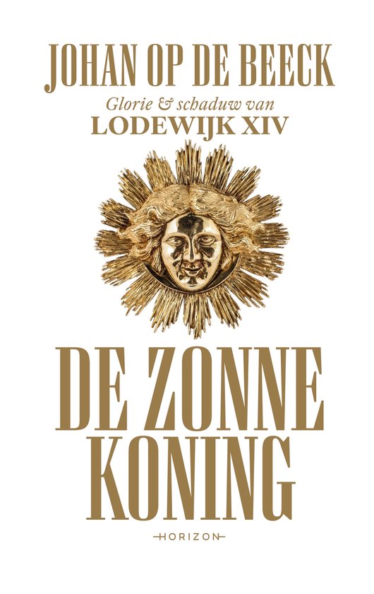 Couverture du livre 'De Zonnekoning' avec une image dorée d'un soleil avec un visage.