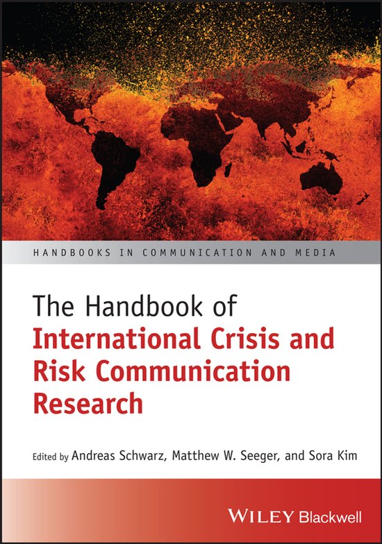 Critical Risks Handbook Handbooks in Communication and Media-The Handbook of International ...
