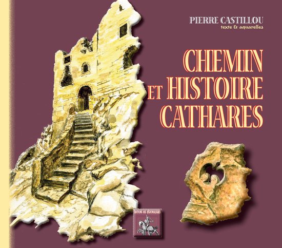 Chemin et Histoire cathares - cover
