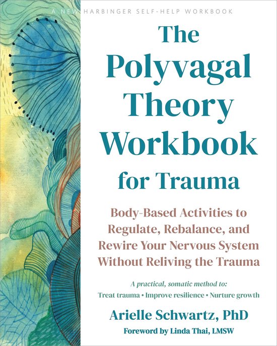 The Polyvagal Theory Workbook for Trauma - cover