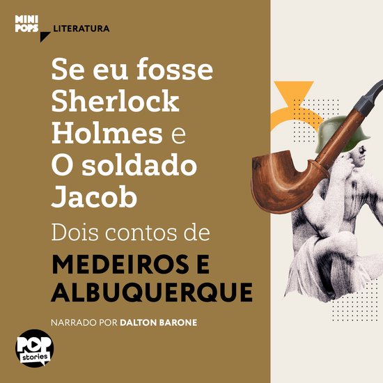 Se eu fosse Sherlock Holmes e O soldado Jacob: Dois contos d ... - cover