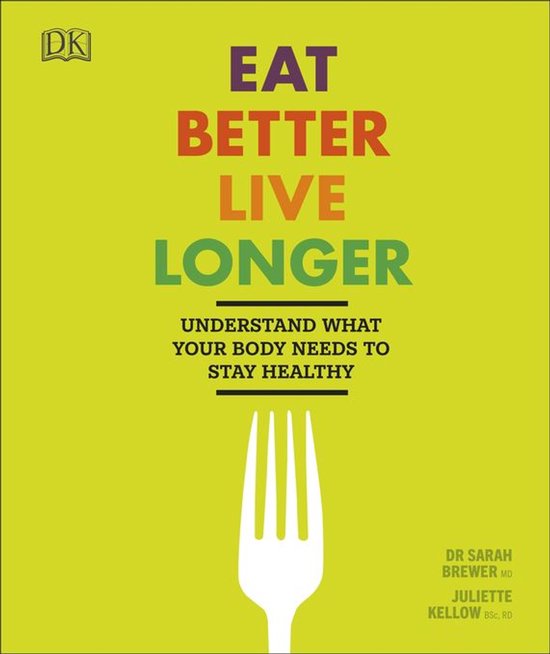 Eat Better, Live Longer - cover