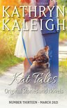 Kat Tales 13 - Kat Tales — Volume 13—March 2021 —Original Stories and Novels