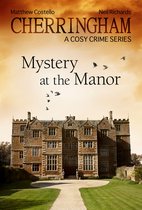 Cherringham: Mystery Shorts 2 - Cherringham - Mystery at the Manor