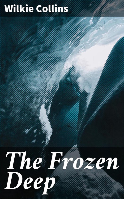 The Frozen Deep - cover