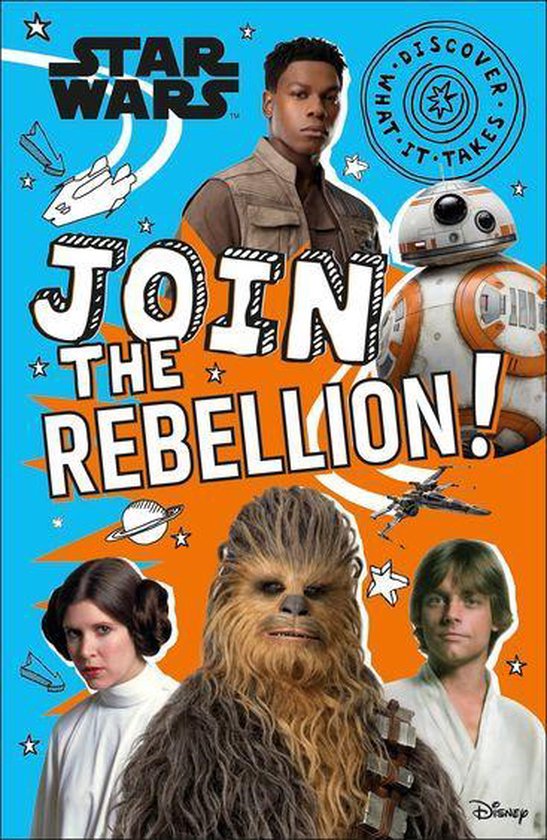 Discover What It Takes - Star Wars Join the Rebellion! - cover