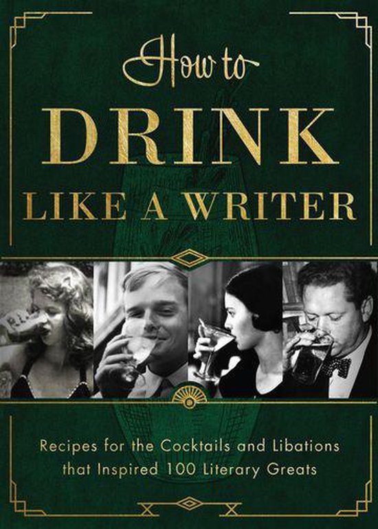 How to Drink - How to Drink Like a Writer - cover