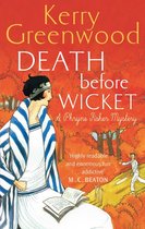 Phryne Fisher 10 - Death Before Wicket