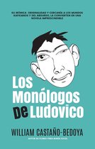 Los Monólogos de Ludovico