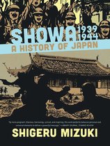 Showa: A History of Japan - Showa 1939-1944: