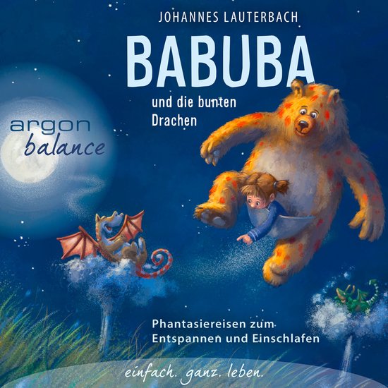 Babuba und die bunten Drachen - Babuba - Fantasiereisen für ... - cover