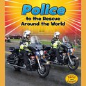 Police to the Rescue Around the World