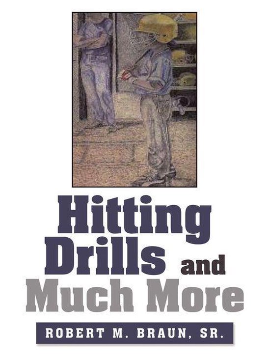 Hitting Drills and Much More - cover