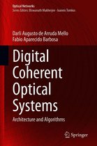 Optical Networks - Digital Coherent Optical Systems