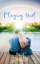 Lake of the Woods Love Stories 1 - Playing Hurt