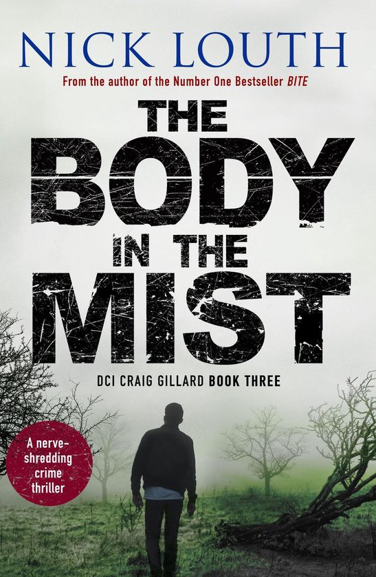DCI Craig Gillard Crime Thrillers 3 - The Body in the Mist - cover