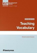 English Language Teacher Development - Teaching Vocabulary, Revised Edition