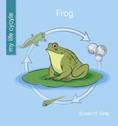 My Early Library: My Life Cycle - Frog