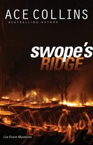 Lije Evans Mysteries - Swope's Ridge